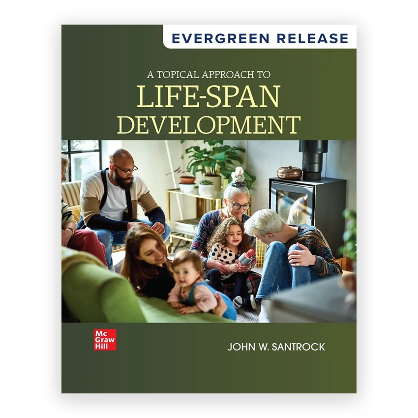 A Topical Approach to Lifespan Development 2025 Release 1st edition by Santrock