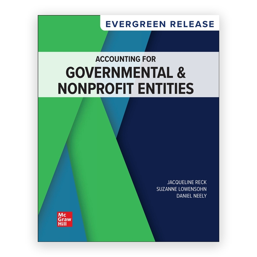 Accounting for Governmental & Nonprofit Entities - 2025 Release 1st edition by Reck