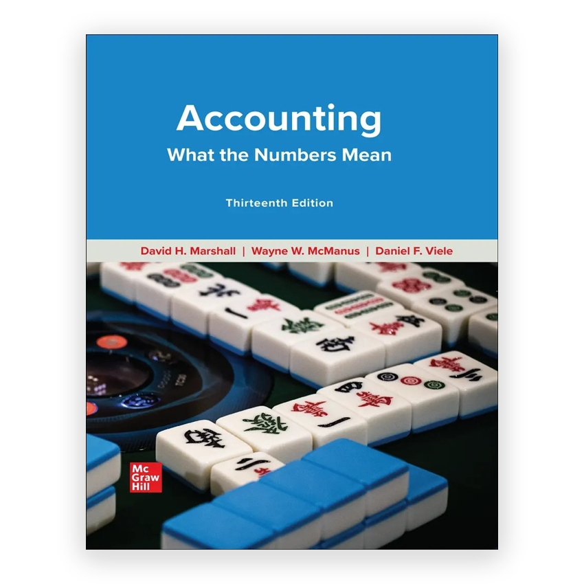 Accounting - What the Numbers Mean 13th edition by Marshall