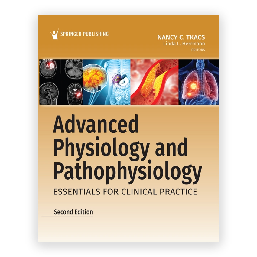 Advanced Physiology and Pathophysiology 2nd edition by Tkacs