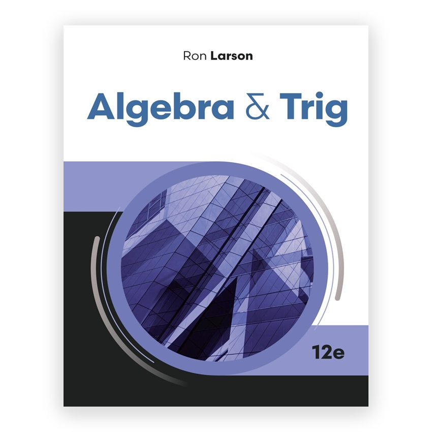 Algebra & Trig 12th edition by Larson