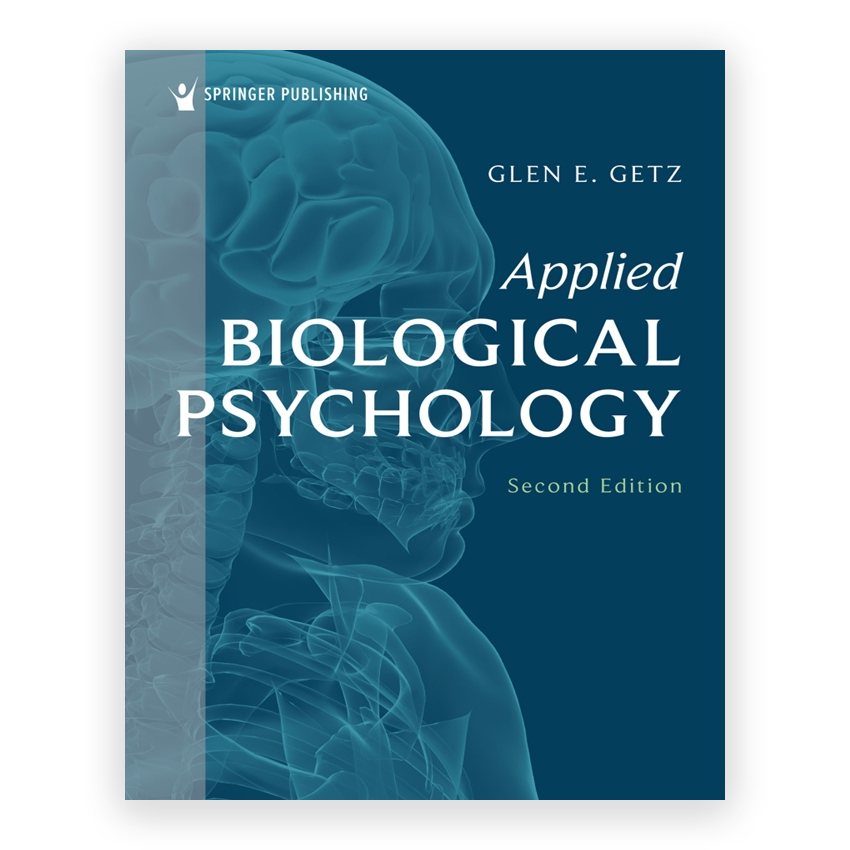 Applied Biological Psychology 2nd edition by Getz