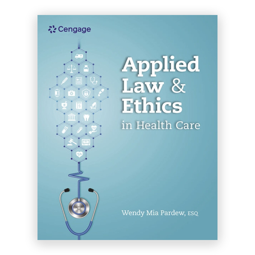 Applied Law and Ethics in Health Care 1st edition by Pardew