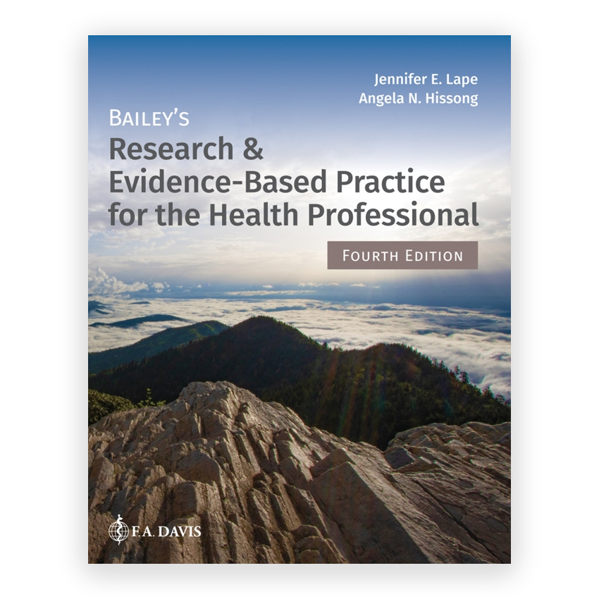 Bailey's Research & Evidence - Based Practice for the Health Professional 4th edition by Lape