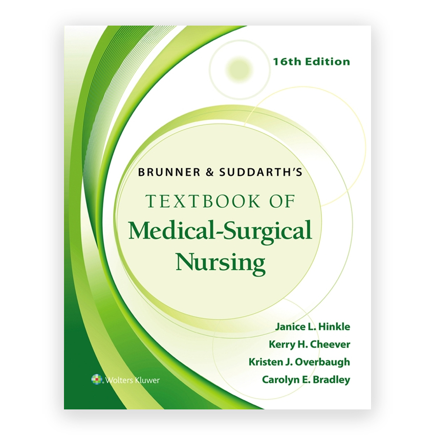 Brunner and Suddarth's Textbook of Medical - Surgical Nursing 16th edition by Hinkle