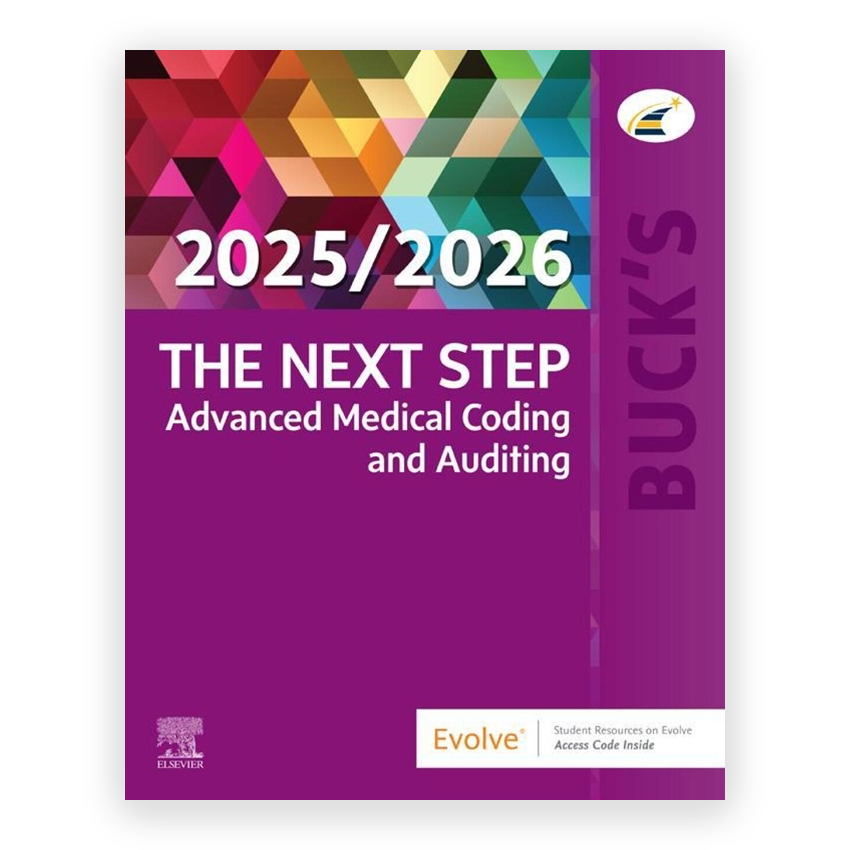 Buck's The Next Step - Advanced Medical Coding and Auditing 2025 2026 1st edition by Koesterman