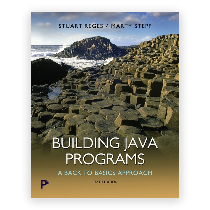 Building Java Programs 6th edition by Reges