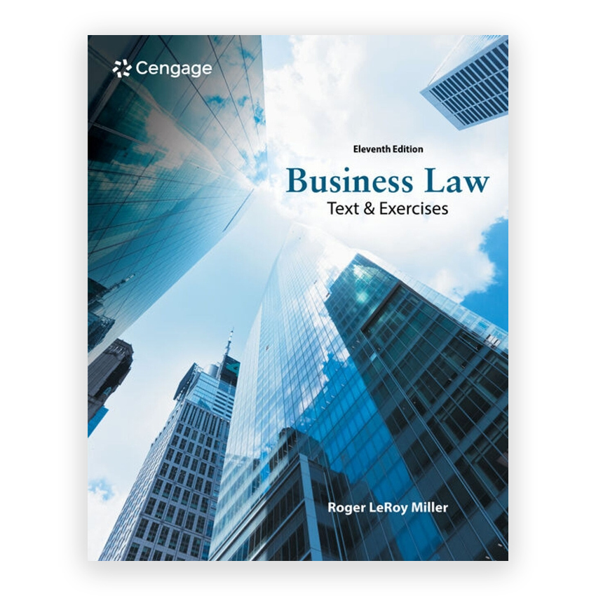 Business Law - Text & Exercises 11th edition by Miller