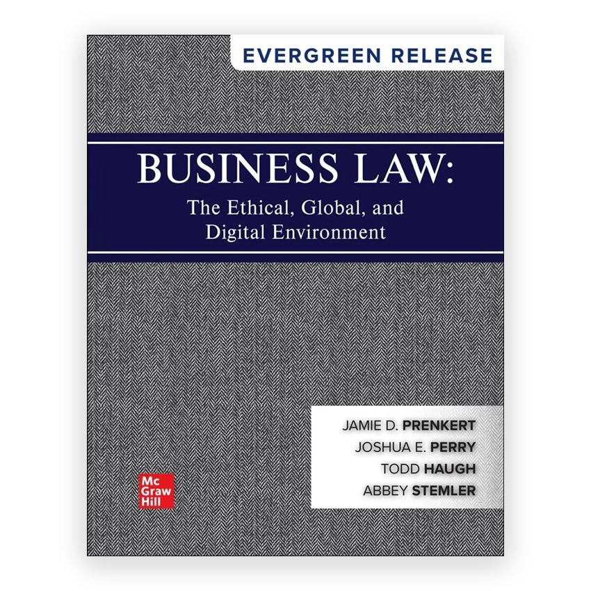 Business Law - The Ethical Global and Digital Environment 2025 Release 1st edition by Prenkert