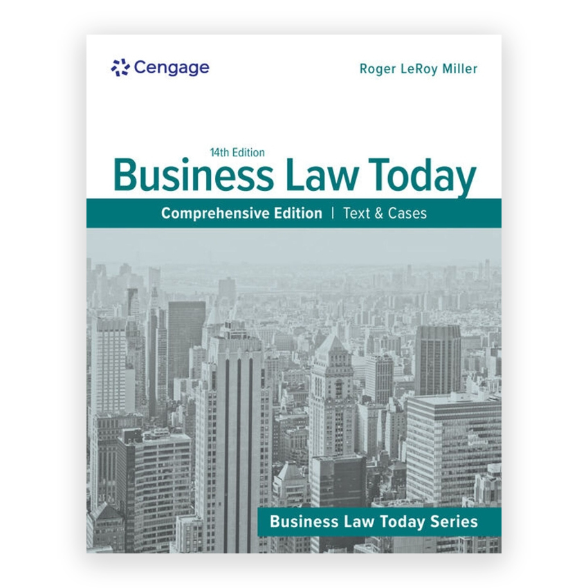Business Law Today Comprehensive - Text & Cases 14th edition by Miller