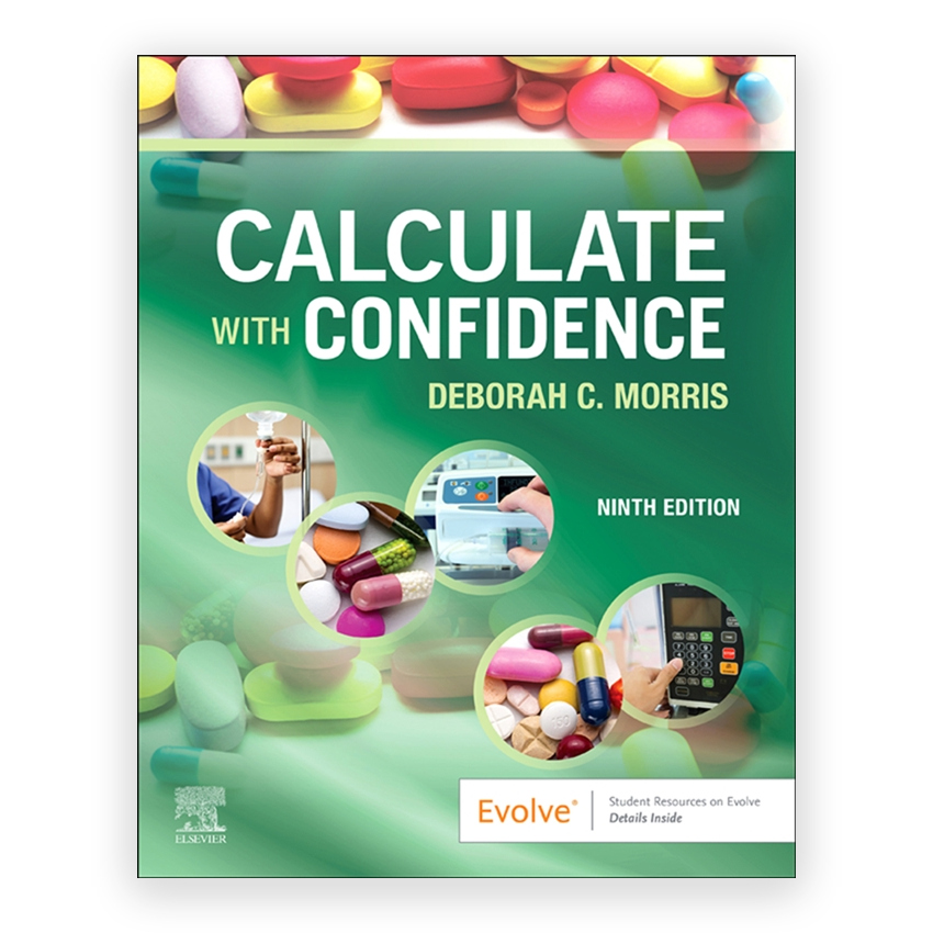 Calculate with Confidence 9th edition by Morris