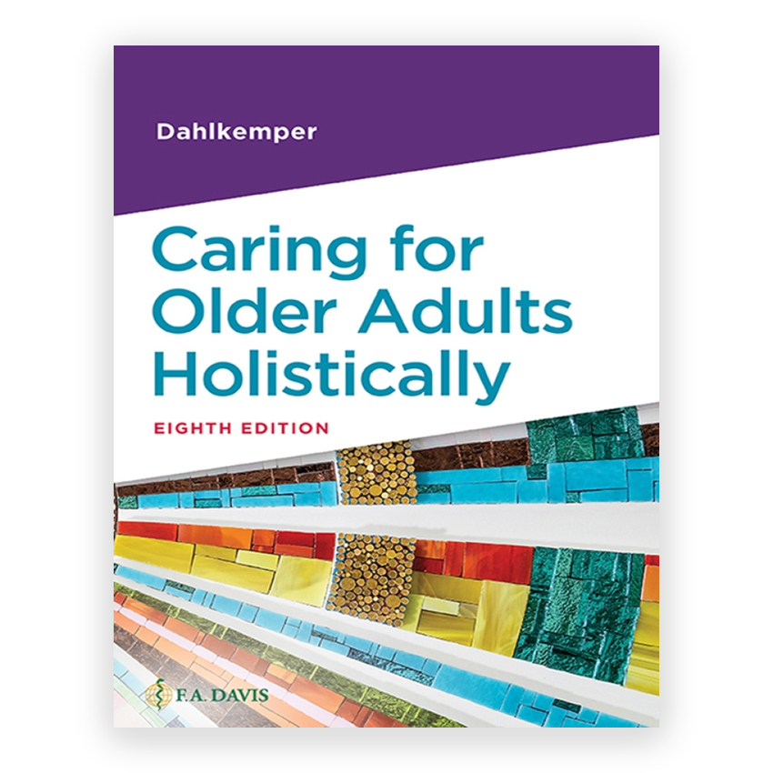 Caring for Older Adults Holistically 8th edition by Dahlkemper
