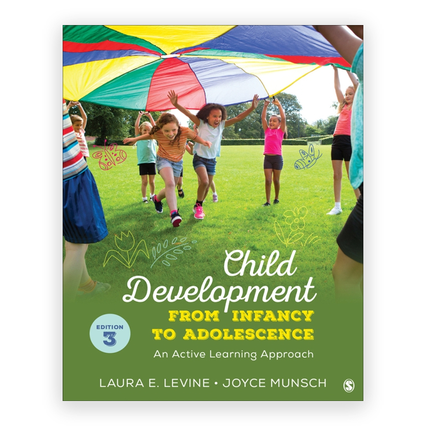 Child Development From Infancy to Adolescence 3rd edition by Levine