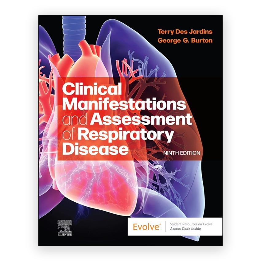 Clinical Manifestations and Assessment of Respiratory Disease 9th edition by Jardins