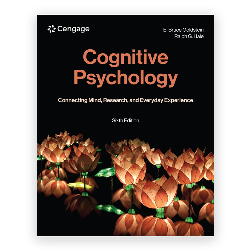 Cognitive Psychology - Connecting Mind Research and Everyday Experience 6th edition by Goldstein