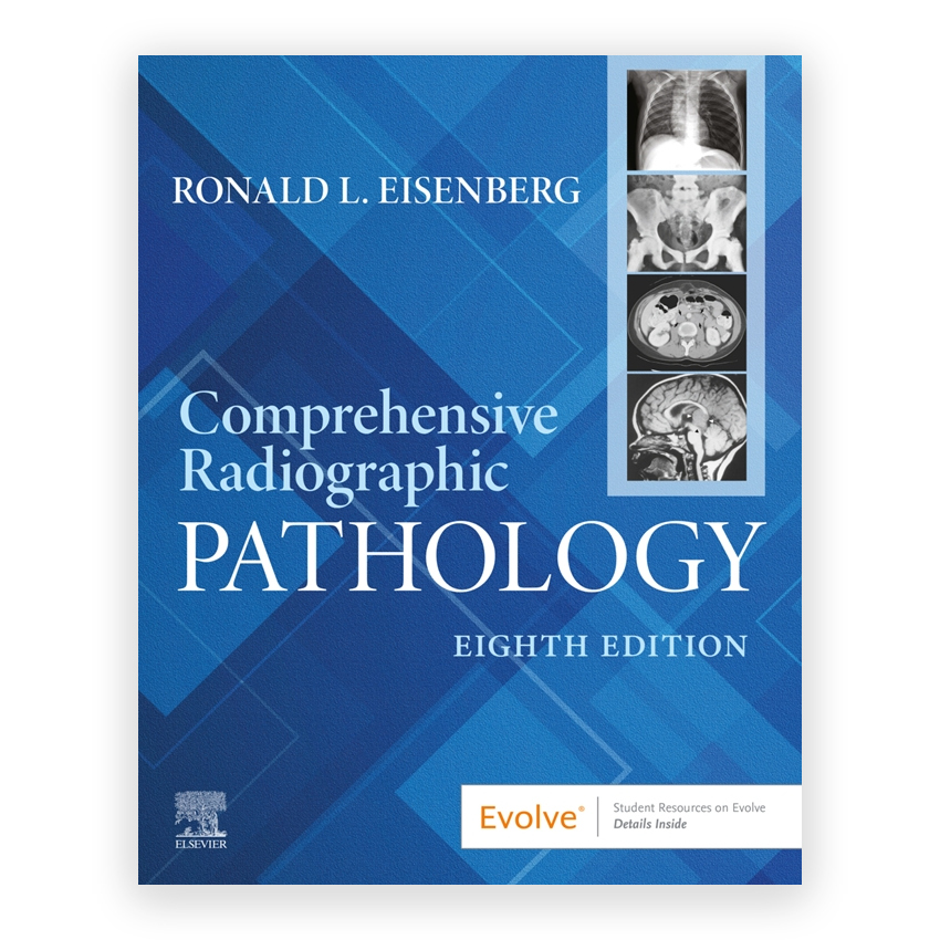 Comprehensive Radiographic Pathology 8th edition by Eisenberg