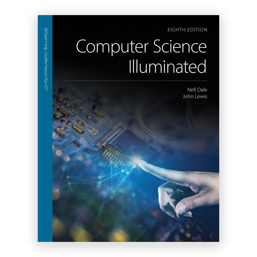 Computer Science Illuminated 8th edition by Dale