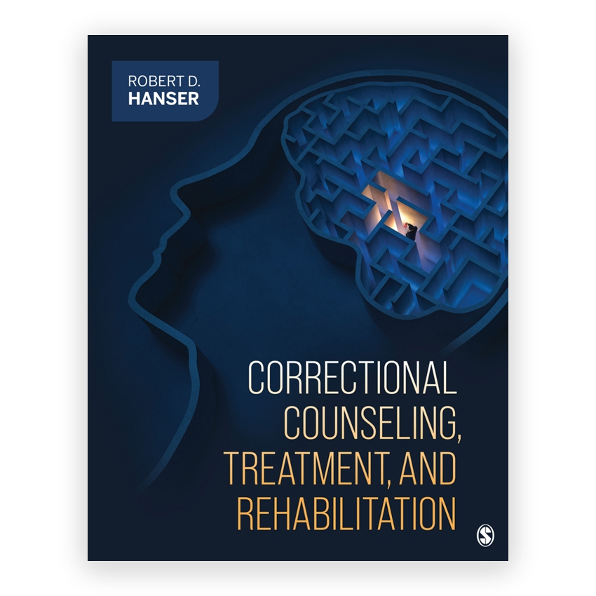 Correctional Counseling Treatment and Rehabilitation 1st edition by Hanser