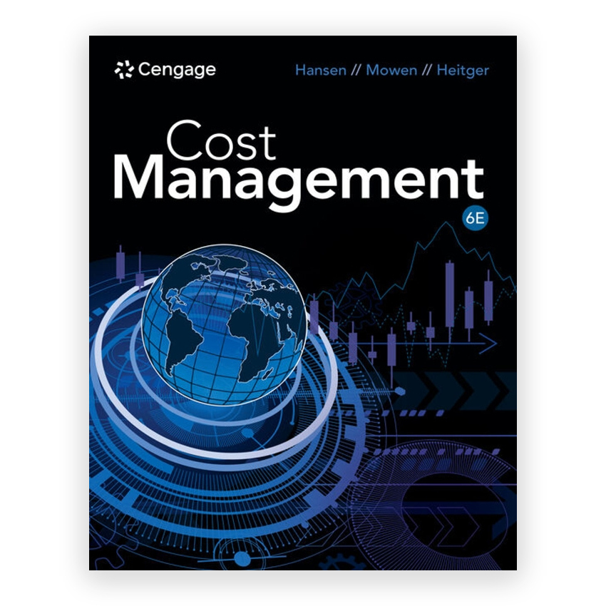 Cost Management 6th edition by Hansen
