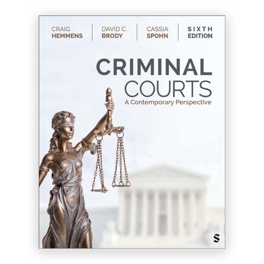 Criminal Courts 6th edition by Hemmens