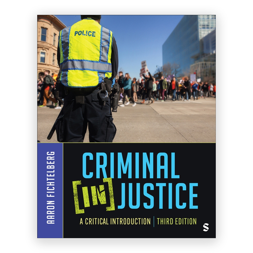 Criminal In Justice 3rd edition by Fichtelberg