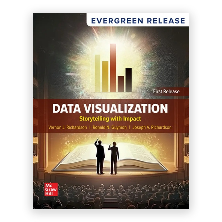 Data Visualization - Storytelling with Impact 2026 Release 1st edition by Richardson