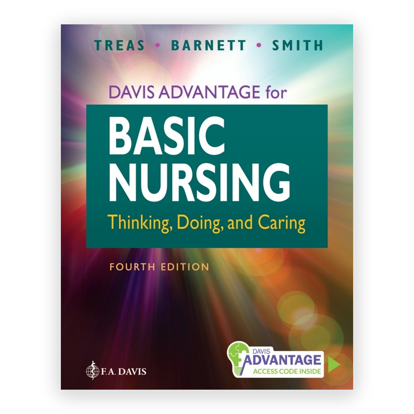Davis Advantage for Basic Nursing 4th edition by Treas