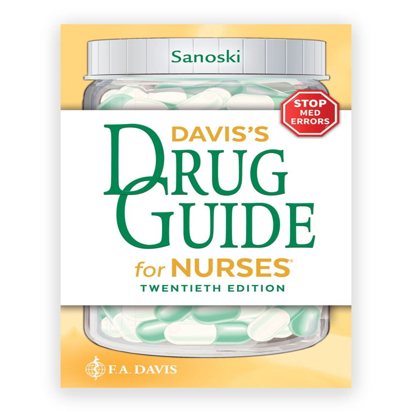 Davis's Drug Guide for Nurses 20th edition by Sanoski