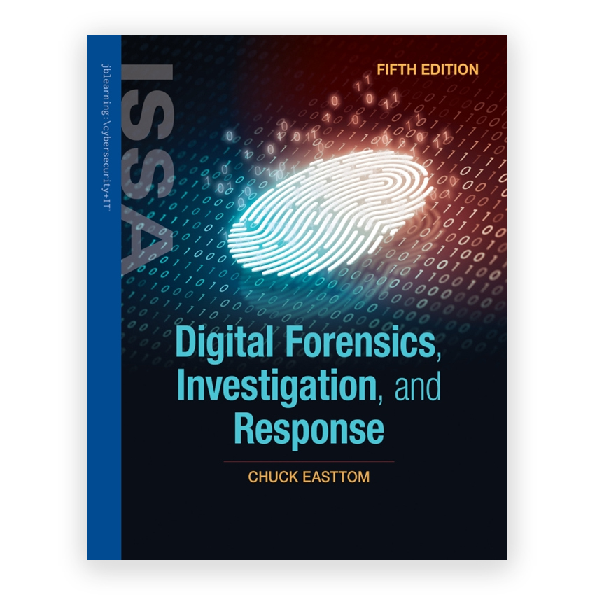 Digital Forensics Investigation and Response 5E 5th edition by Easttom