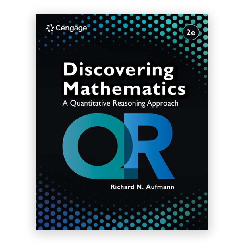 Discovering Mathematics - A Quantitative Reasoning Approach 2nd edition by Aufmann