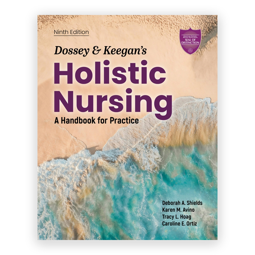 Dossey & Keegan's Holistic Nursing 9th edition by Shields