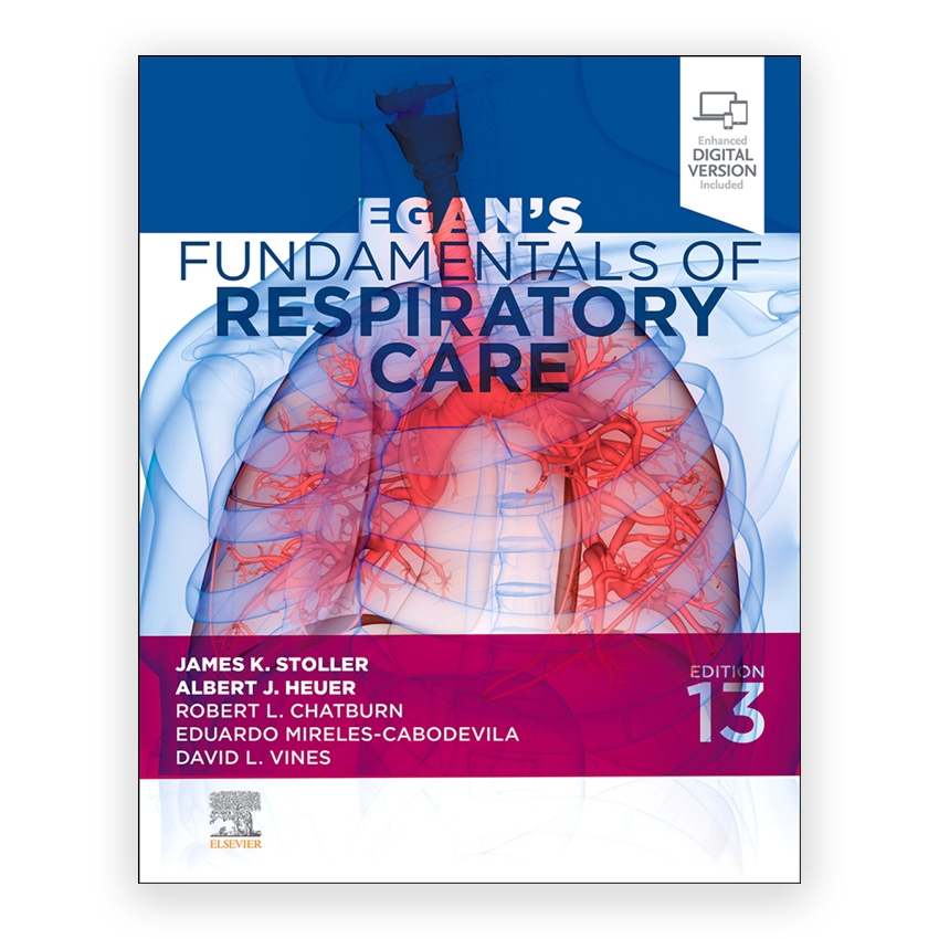 Egan's Fundamentals of Respiratory Care 13th edition by Stoller