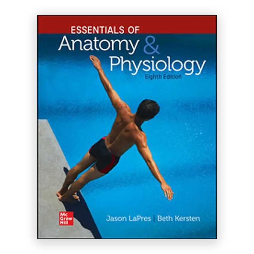 Essentials of Anatomy and Physiology 8th edition by LaPres