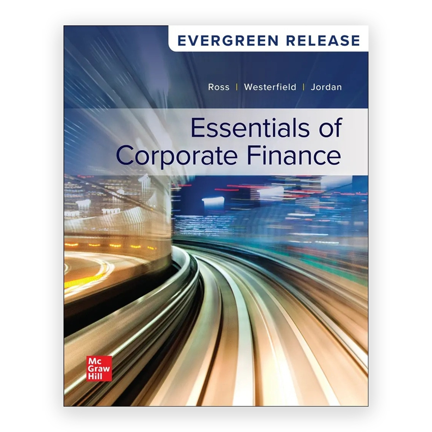 Essentials of Corporate Finance 2025 Release 1st edition by Ross