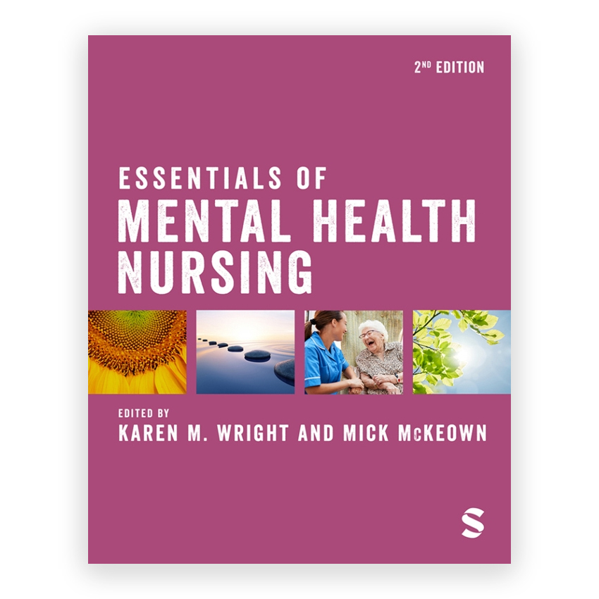 Essentials of Mental Health Nursing 2nd edition by Wright