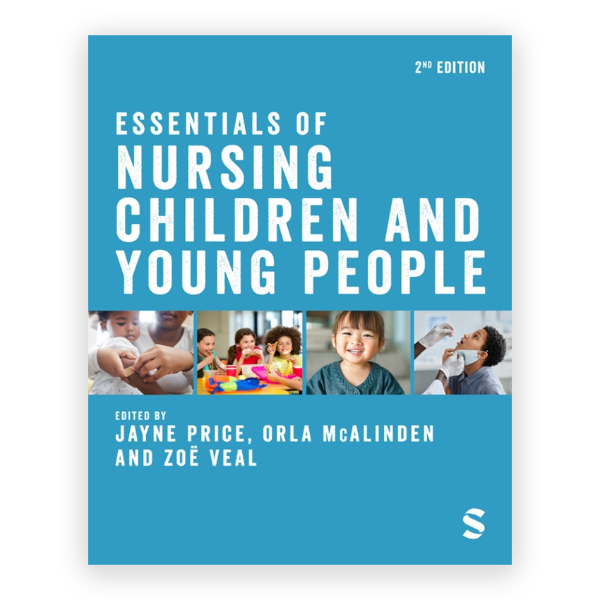 Essentials of Nursing Children and Young People 2nd edition by Price