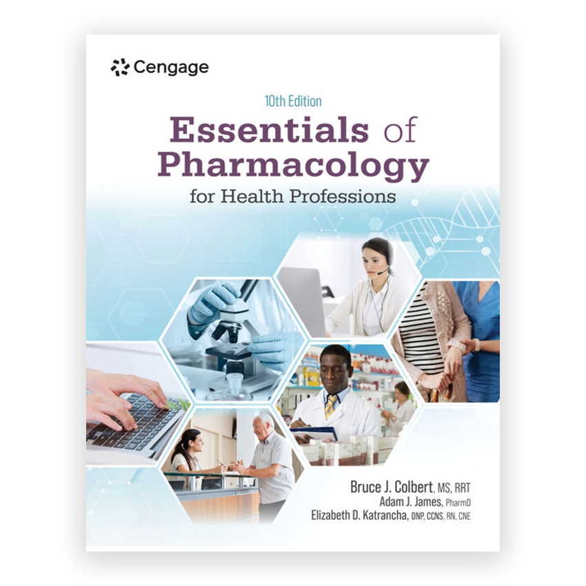 Essentials of Pharmacology for Health Professions 10th edition by Colbert