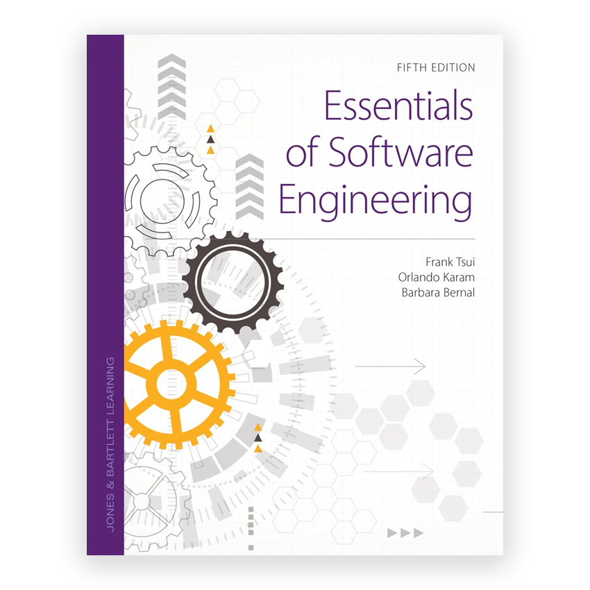 Essentials of Software Engineering 5th edition by Tsui