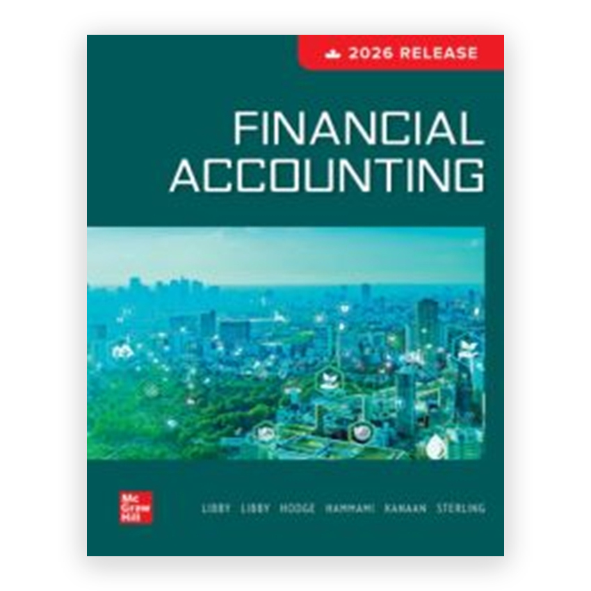 Financial Accounting 2026 Canadian Release 1st edition by Libby