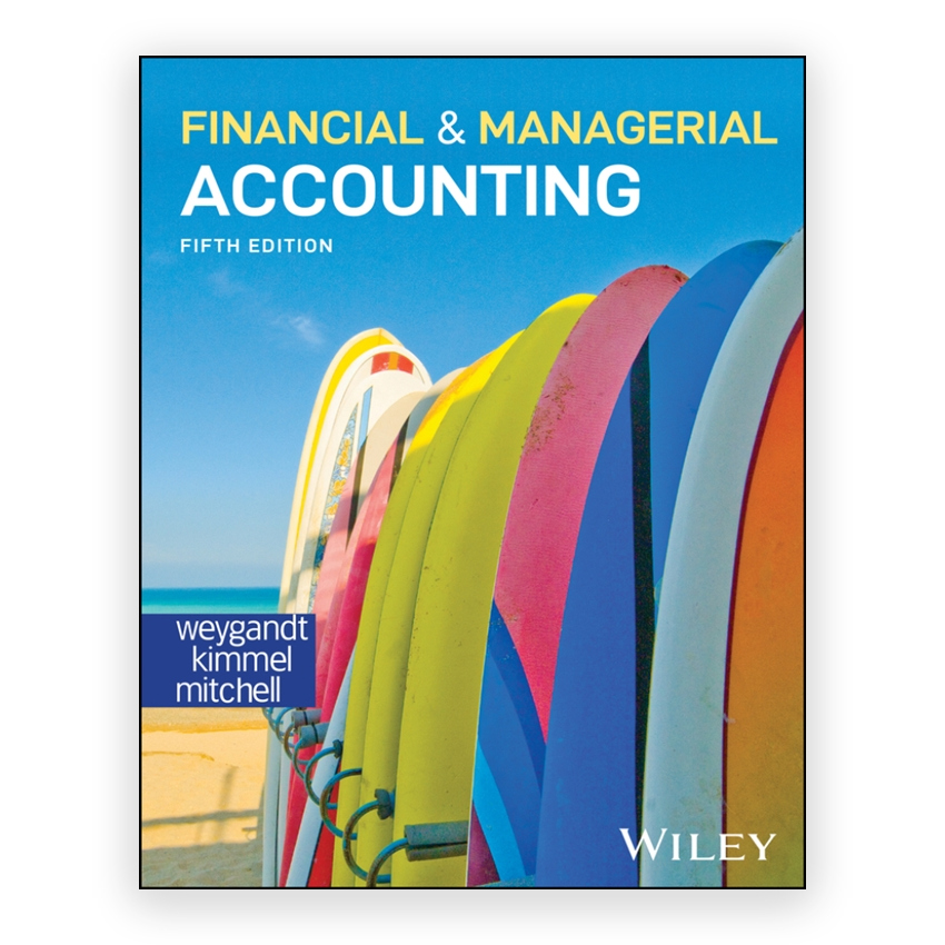 Financial and Managerial Accounting 5th edition by Weygandt