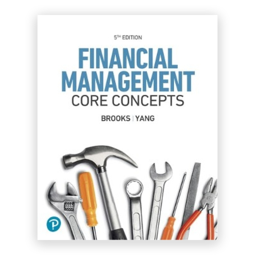 Financial Management - Core Concepts 5th edition by Brooks