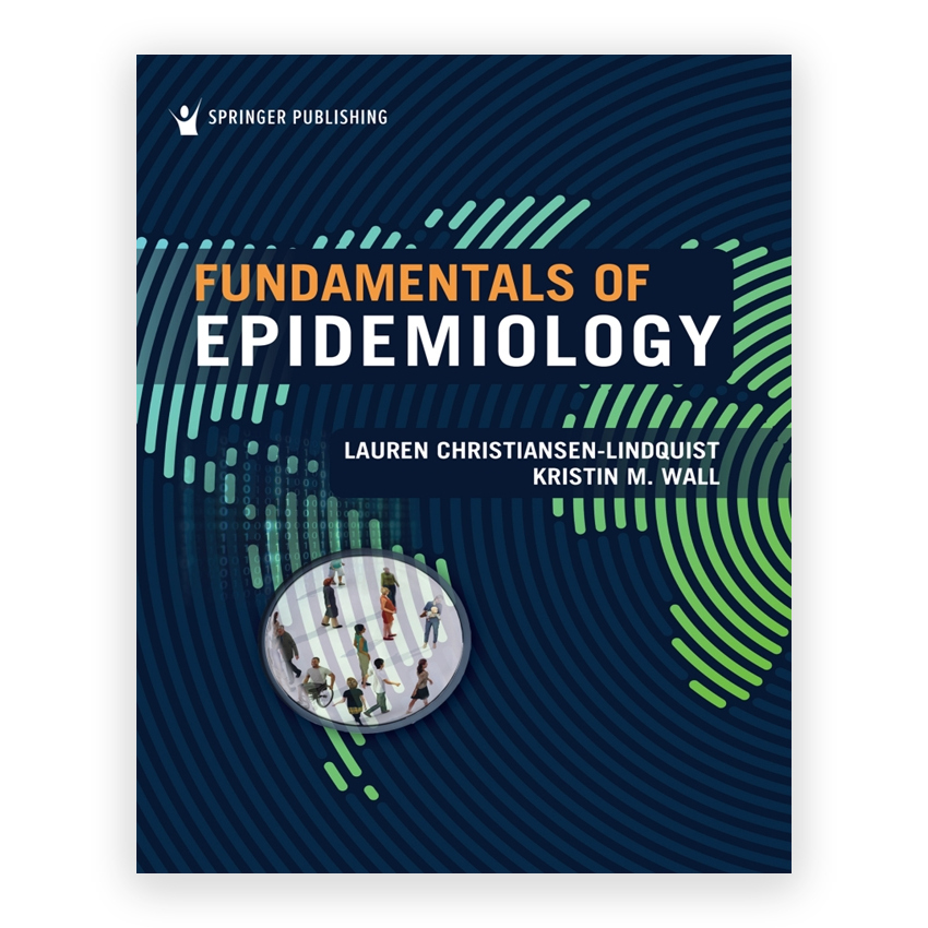 Fundamentals of Epidemiology 1st edition by Lindquist
