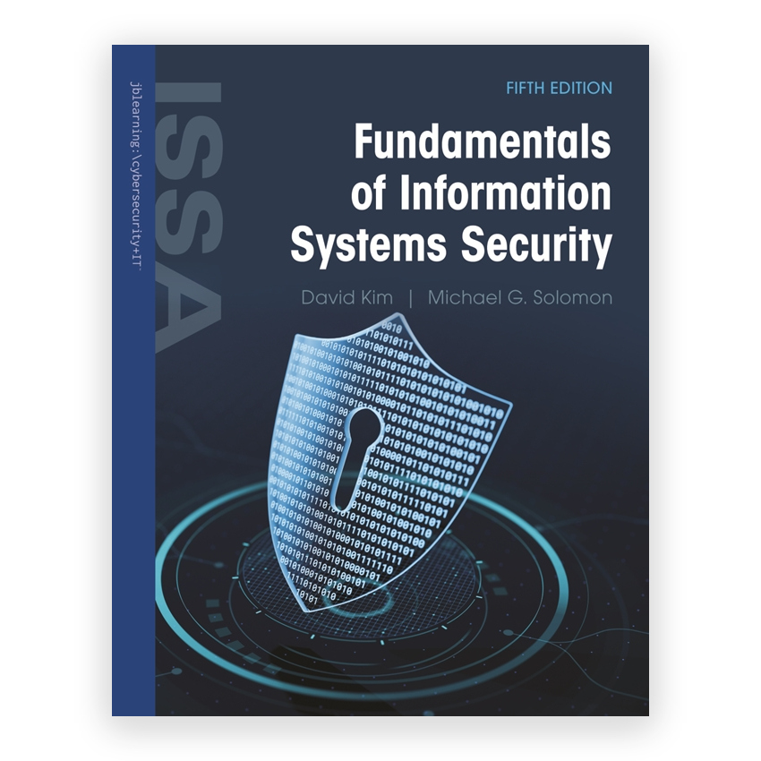 Fundamentals of Information Systems Security 5th edition by Kim
