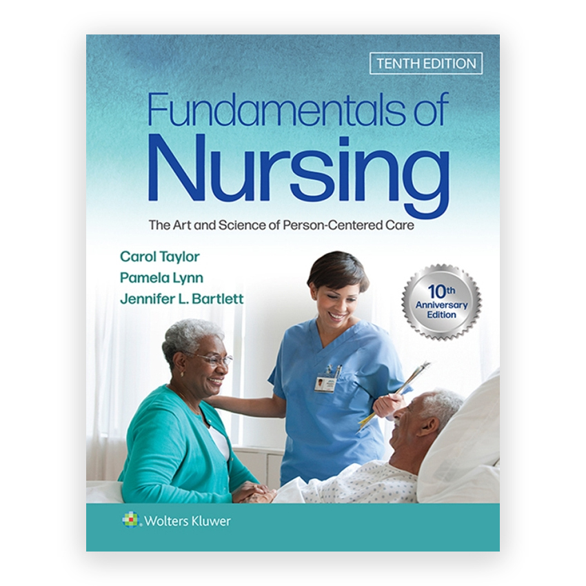 Fundamentals of Nursing 10th edition by Taylor