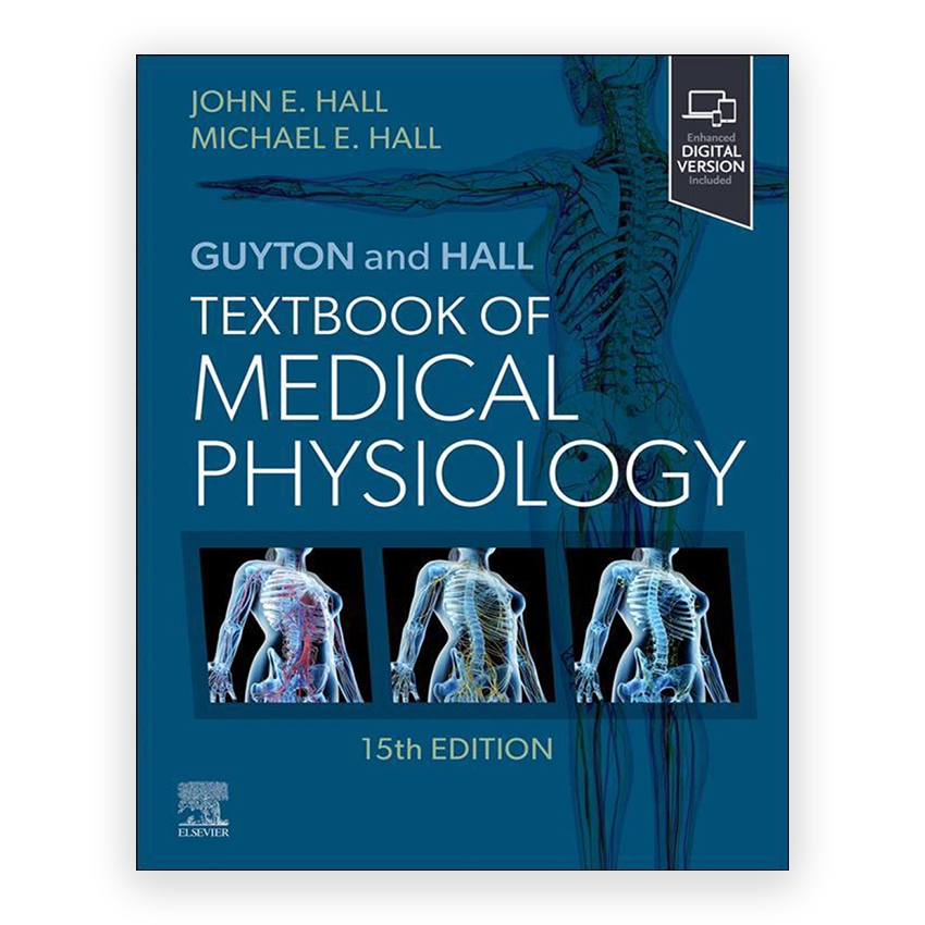 Guyton and Hall Textbook of Medical Physiology 15th edition by Hall