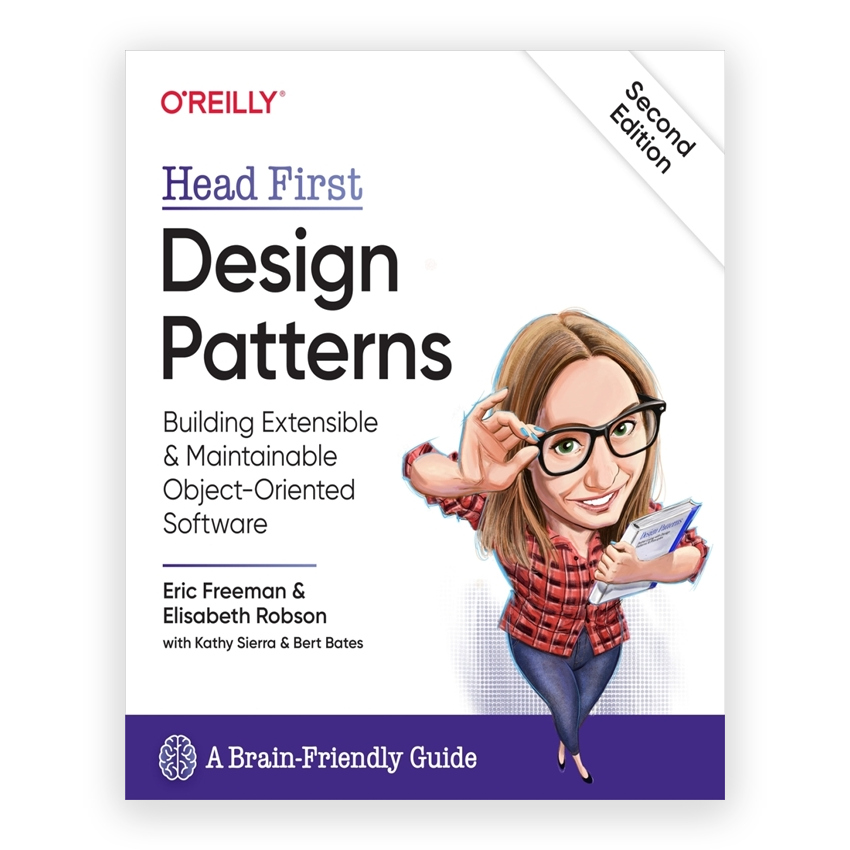 Head First Design Patterns 2nd edition by Freeman