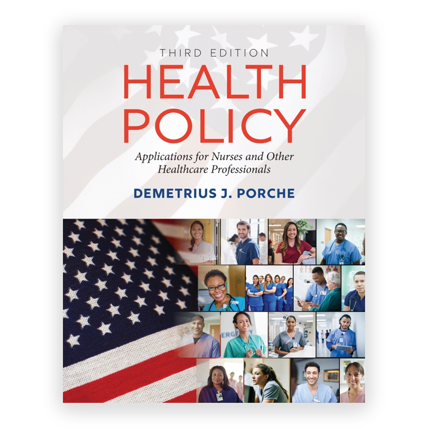 Health Policy 3rd edition by Porche