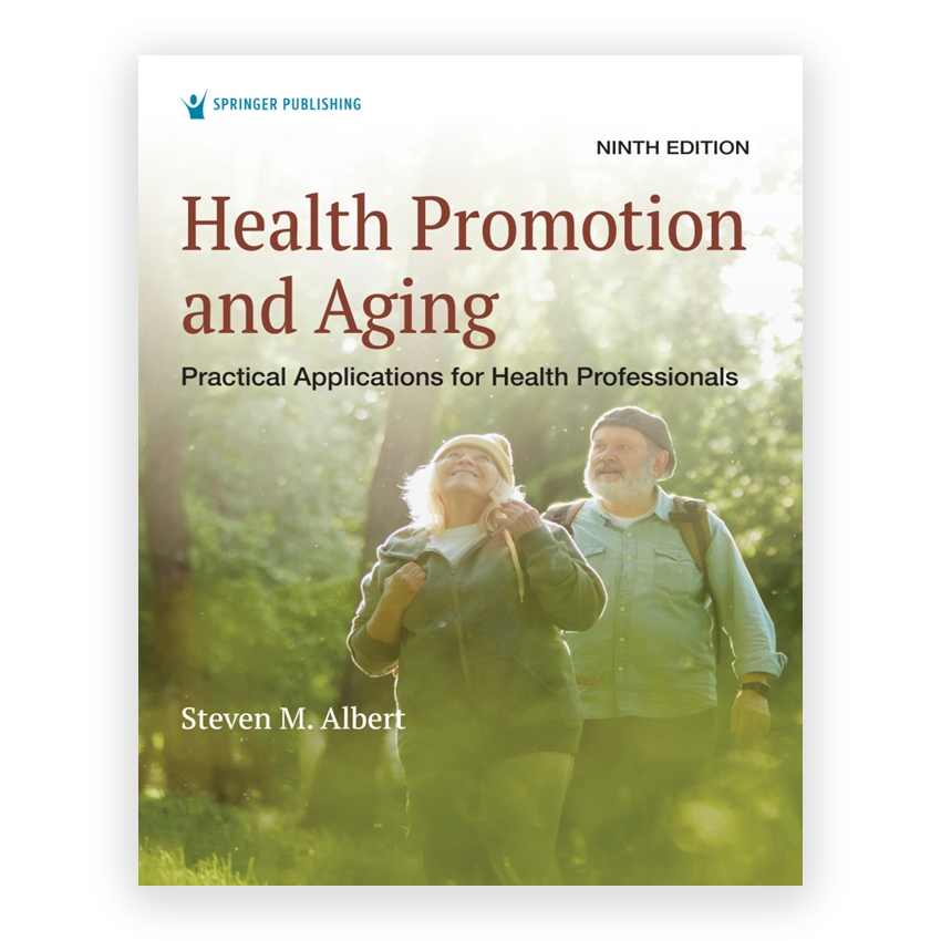 Health Promotion and Aging 9th edition by Albert