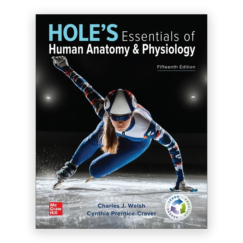 Hole's Essentials of Human Anatomy & Physiology 15th edition by Welsh
