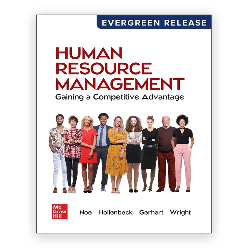 Human Resource Management - Gaining a Competitive Advantage 2025 Release 1st edition by Noe